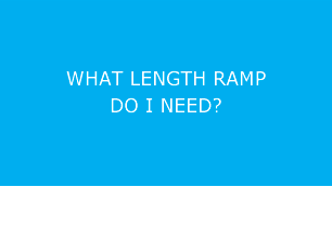 What Length Ramp Do I Need image